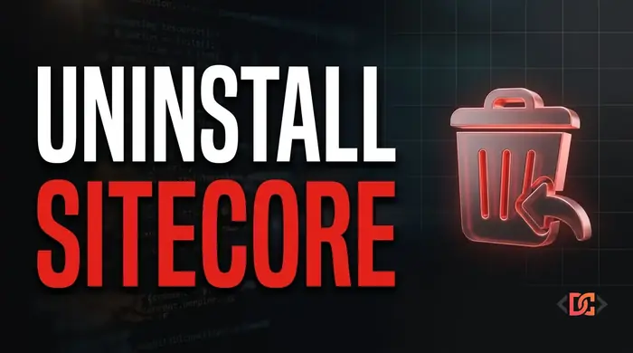How to Completely Uninstall Sitecore Using SIF: A Step-by-Step Guide