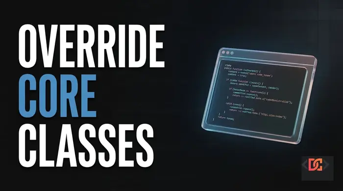 How to Override Joomla Core Classes: A Developer’s Guide