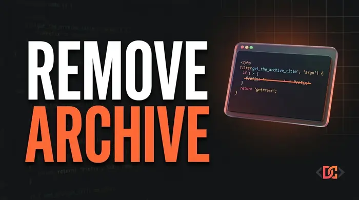 How to Remove Archive Title Prefixes in WordPress (Category, Tag, Author)