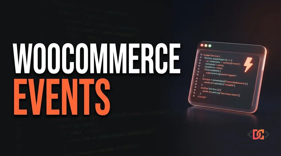 The Ultimate Guide to WooCommerce JavaScript Events and Triggers